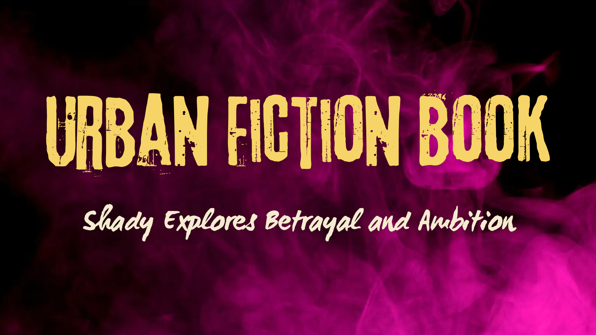 Shady - Urban Fiction Book