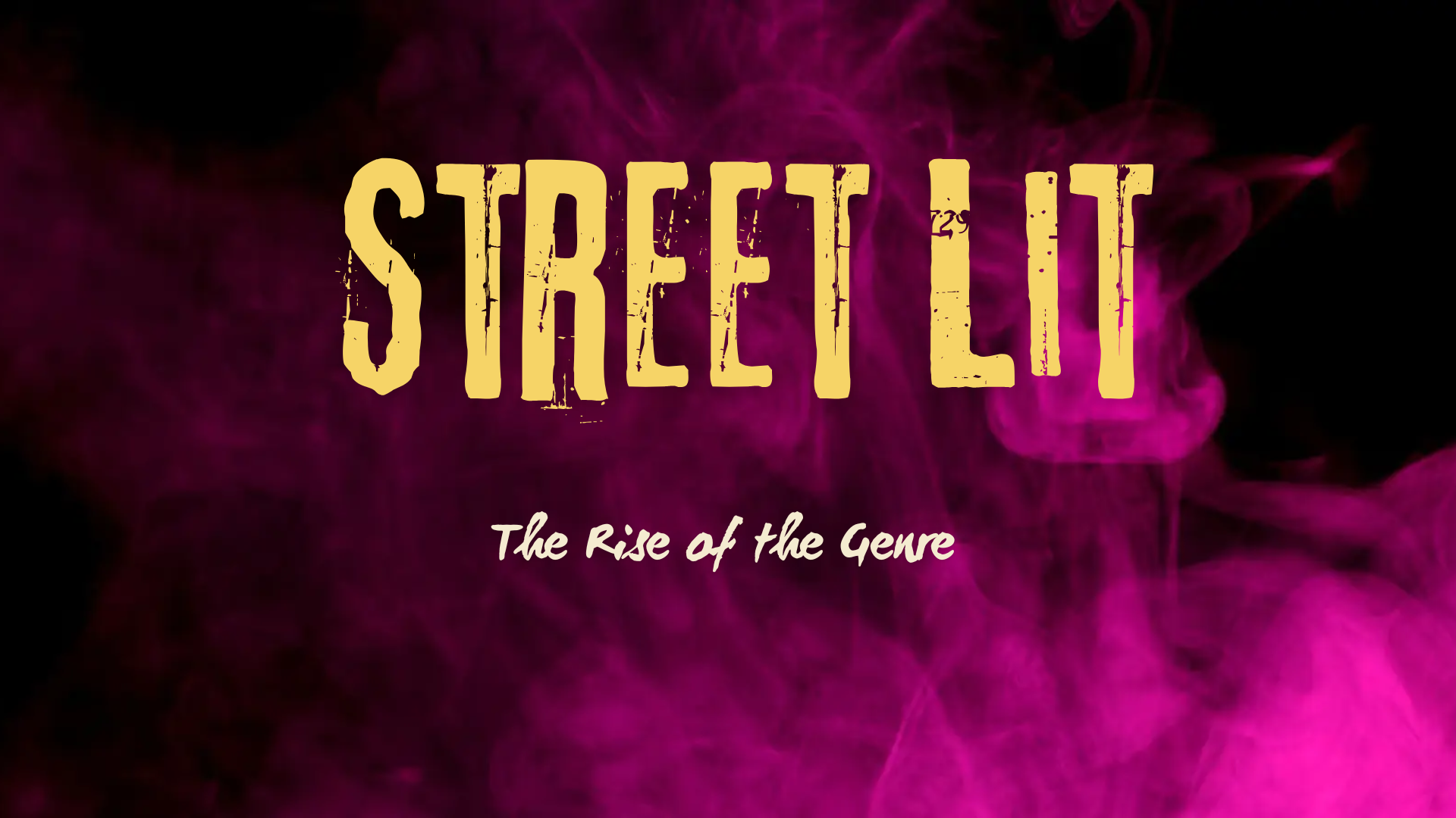 The Rise of Street Lit Genre